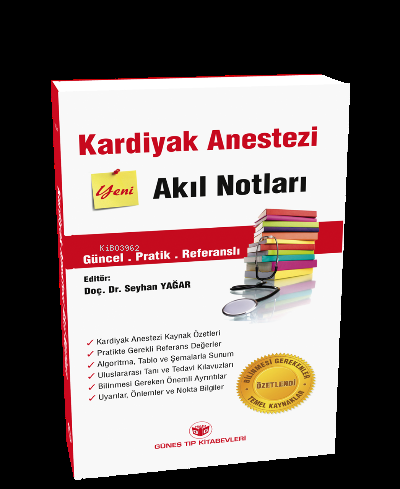 Kardiyak Anestezi Akıl Notları | Kolektif | Güneş Tıp Kitabevi