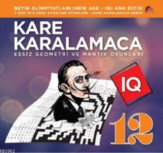 Kare Karalamaca 12 7'den 70'e Zeka Oyunları Kitapları | Ahmet Karaçam 