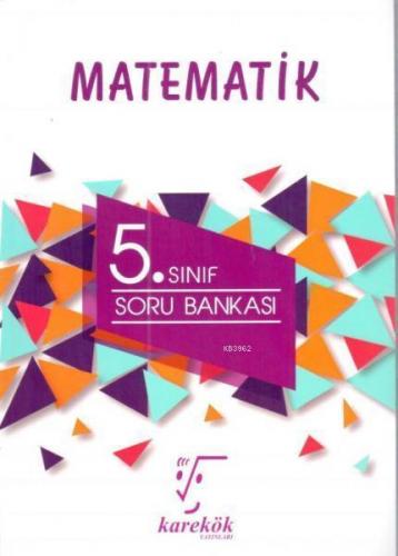 Karekök Yayınları 5. Sınıf Matematik Soru Bankası Karekök | Muharrem D