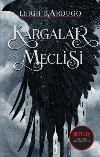 Kargalar Meclisi | Leigh Bardugo | Novella Dinamik