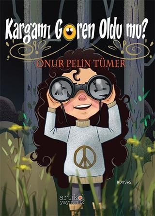 Kargamı Gören Oldu mu? | Onur Pelin Tümer | Artikel Yayıncılık