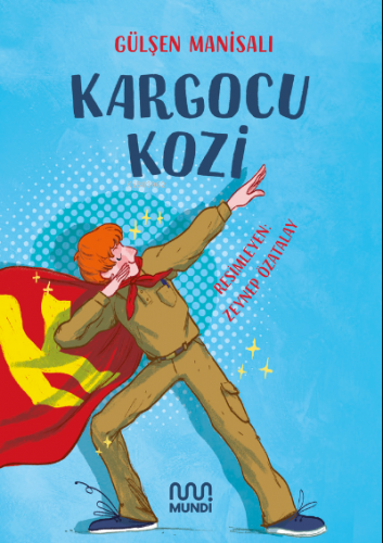 Kargocu Kozi | Gülşen Manisalı | Mundi