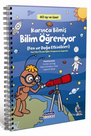 Karınca Bilmiş Bilim Öğreniyor; Fen ve Doğa Etkinlikleri | Funda Us Da