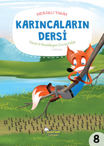 Karıncaların Dersi | Ercan Polat | Selimer Yayınları