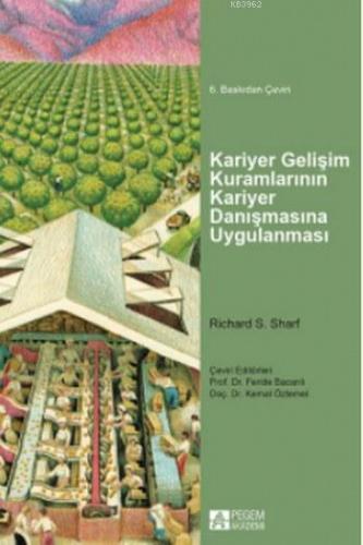 Kariyer Gelişim Kuramlarının Kariyer Danışmasına Uygulanması | Richard