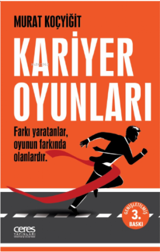 Kariyer Oyunları;Farkı yaratanlar, oyunun farkında olanlardır | Murat 