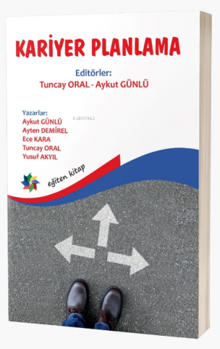 Kariyer Planlama | Tuncay Oral | Eğiten Kitap