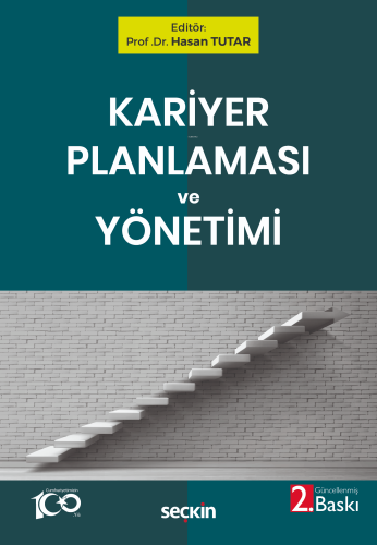 Kariyer Planlaması ve Yönetimi | Hasan Tutar | Seçkin Yayıncılık