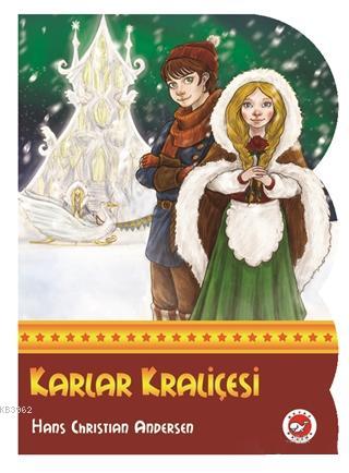 Karlar Kraliçesi | Hans C. Andersen | Beyaz Balina Yayınları