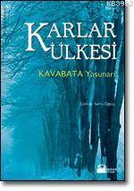 Karlar Ülkesi | Yasunari Kawabata | Doğan Kitap