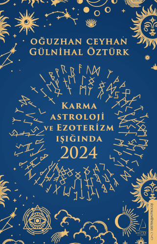 Karma Astroloji ve Ezoterizm Işığında 2024 | Oğuzhan Ceyhan | Destek Y