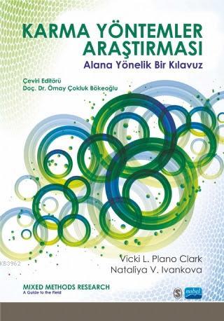 Karma Yöntemler Araştırması - Alana Yönelik Bir Kılavuz | Vicki L. Pla