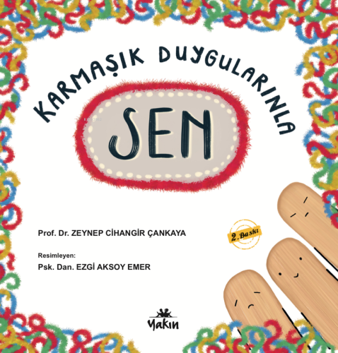 Karmaşık Duygularınla Sen | Zeynep Cihangir Çankaya | Yakın Kitabevi Y