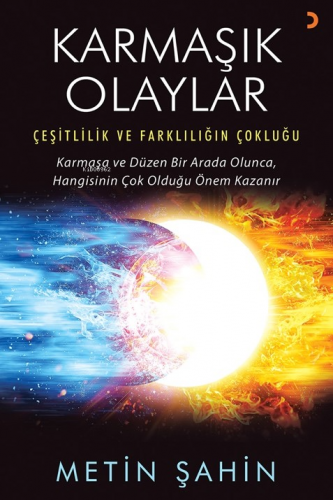 Karmaşık Olaylar | Metin Şahin | Cinius Yayınları