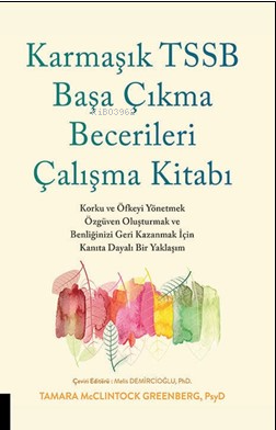 Karmaşık Tssb Başa Çıkma Becerileri Çalışma Kitabı | Kolektif | Akadem