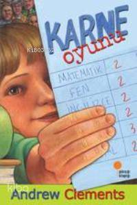 Karne Oyunu | Andrew Clements | Günışığı Kitaplığı