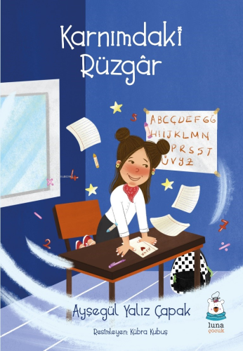 Karnımdaki Rüzgar | Ayşegül Yalız Çapak | Luna Yayınları