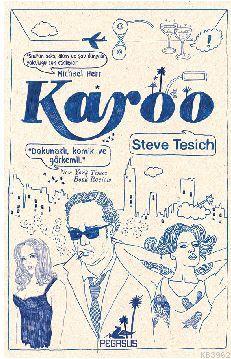 Karoo | Steve Tesich | Pegasus Yayıncılık