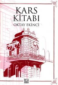 Kars Kitabı | Oktay Ekinci | Anahtar Kitaplar