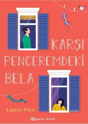 Karşı Penceremdeki Bela | Lauren Price | Epsilon Yayınevi