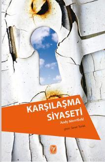 Karşılaşma Siyaseti | Andy Merrifield | Tekin Yayınevi