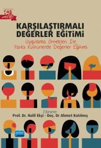 Karşılaştırmalı Değerler Eğitimi- Uygulama Örnekleri İle Farklı Kültür