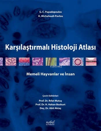 Karşılaştırmalı Histoloji Atlası-İnsan Ve Hayvanlar İçin | Rıfat Mutuş