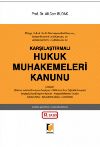 Karşılaştırmalı Hukuk Muhakemeleri Kanunu | Ali Cem Budak | Adalet Yay