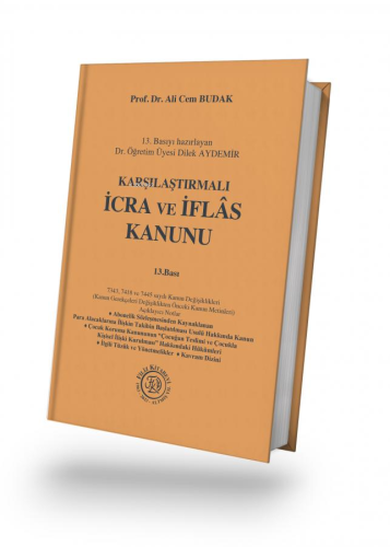 Karşılaştırmalı İcra ve İflâs Kanunu 13.BASKI | Ali Cem Budak | Filiz 