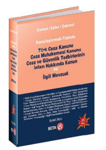 Karşılaştırmalı-Tablolu Türk Ceza Kanunu Ceza Muhakemesi Kanunu; Ceza 