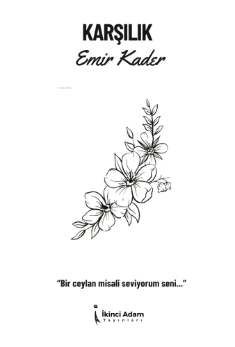 Karşılık | Emir Kader | İkinci Adam Yayınları