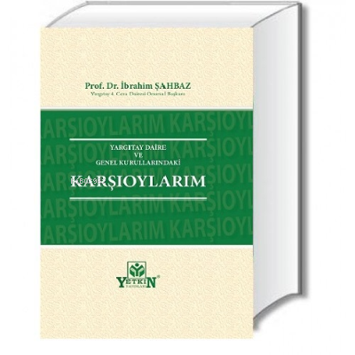 Karşıoylarım | İbrahim Şahbaz | Yetkin Yayınları