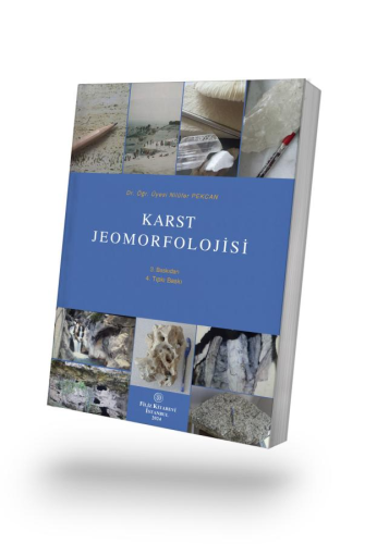 Karst Jeomorfolojisi 4. baskı | Nilüfer Pekcan | Filiz Kitabevi