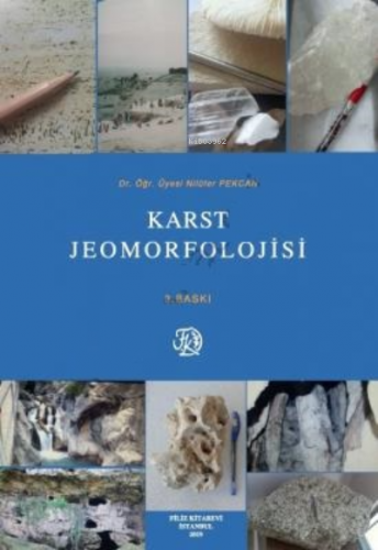 Karst Jeomorfolojisi | Nilüfer Pekcan | Filiz Kitabevi