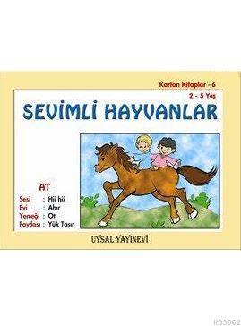 Karton Kitap-6-Sevimli Hayvanlar; (2-5 Yaş) | Mürşide Uysal | Uysal Ya