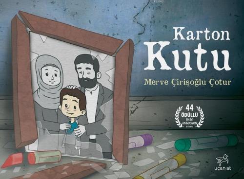 Karton Kutu | Merve Çirişoğlu Çotur | Uçan At Yayınları