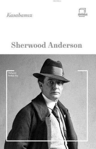 Kasabamız | Sherwood Anderson | Dedalus Kitap