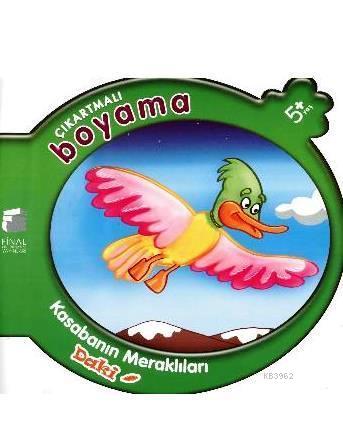 Kasabanın Meraklıları Daki; Çıkartmalı Boyama 5+ Yaş | Kolektif | Fina