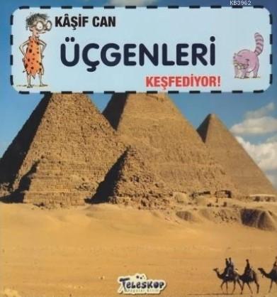 Kaşif Can Üçgenleri Keşfediyor! | Gerry Bailey | Teleskop Yayınları