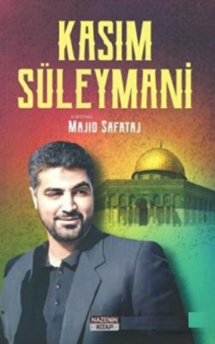 Kasım Süleymani | Majid Safataj | Nazenin Kitap