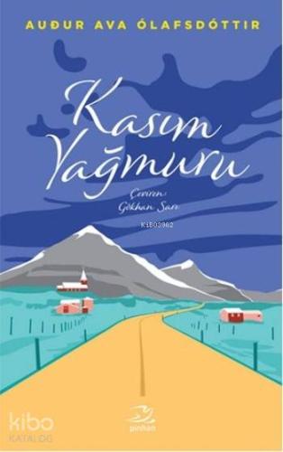 Kasım Yağmuru | Audur Ava Olafsdöttir | Pinhan Yayıncılık