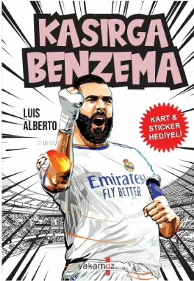 Kasırga Benzema | Luis Alberto | Yakamoz Yayınları