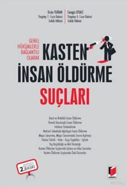 Kasten İnsan Öldürme Suçları (Ciltli) | Ersin Turan | Adalet Yayınevi