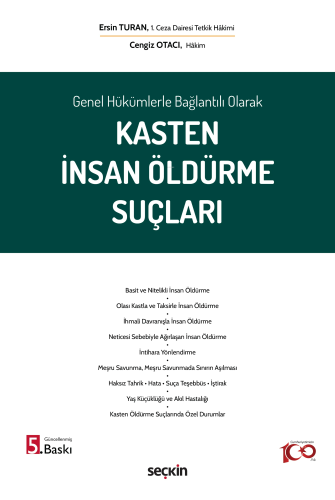 Kasten İnsan Öldürme Suçları | Ersin Turan | Seçkin Yayıncılık