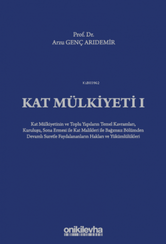 Kat Mülkiyeti I | Arzu Genç Arıdemir | On İki Levha Yayıncılık