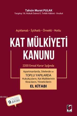 Kat Mülkiyeti Kanunu El Kitabı | T. Murat Pulak | Adalet Yayınevi