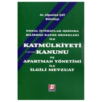 Kat Mülkiyeti Kanunu ve Apartman Yönetimi İle İlgili Mevzuat | Alpasla