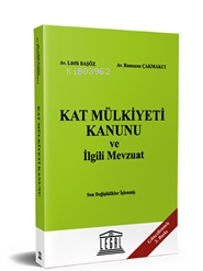 Kat Mülkiyeti Kanunu ve İlgili Mevzuat | Lütfü Başöz | Legal Yayıncılı