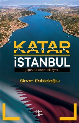 Katar İstanbul | Sinan Eskicioğlu | Halk Kitabevi