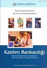 Katılım Bankacılığı | Abitter Özulucan | Türkmen Kitabevi